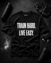 Train Hard Live Easy | Premium Gym  T-Shirt | Minimalist Fitness T