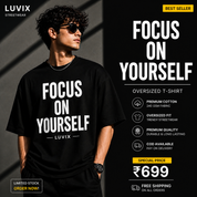 Focus On Yourself Oversized T-Shirt – Premium Quality Unisex Streetwear Tee
