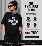 No Excuses Club Oversized Tee
