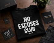 No Excuses Club Oversized Tee