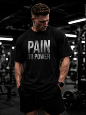 Pain To Power Premium Oversized T-Shirt For Men